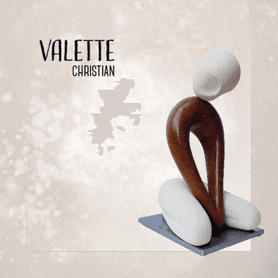 Sculpture de Christian VALETTE